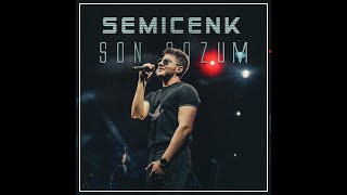 Semicenk - Acımı Almadın Yaramı Sarmadın / Son Sözüm. (Prod By Ensar Ceylan)