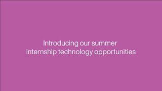 Early Careers: Introducing our Summer Internships