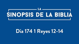 Día 174 1 Reyes 12-14