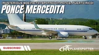 Mysterious B737 Without Registration Lands in Ponce, PR