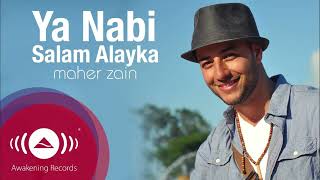 Download Ya Nabi Salam Alayka - Maher Zain Arabic Version HQ mp3