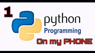 How to run python on Android phone 1 | Print Hello world! - Python Programming | Qpython OL