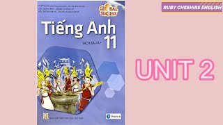 TIẾNG ANH 11 - GLOBAL SUCCESS - SÁCH BÀI TẬP - UNIT 2 - THE GENERATION GAP ĐÁP ÁN - ANSWER