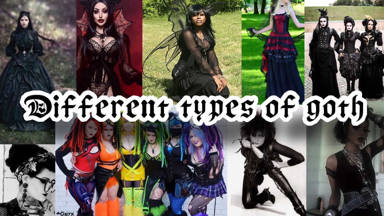 Different Types Of Goth People