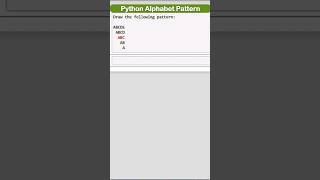 Alphabet Pattern Printing with Python || Nested Loop# Python # shorts # loop