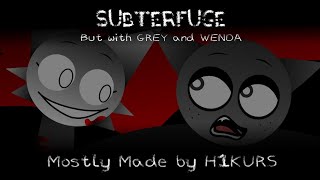 SUBTERFUGE || But with GRAY and WENDA [FNF Sprunki Animation]