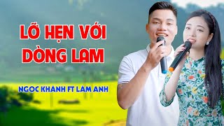 Lỡ Hẹn Với Dòng Lam, Thuyền Hoa - Tuyệt Đỉnh Song Ca Nhạc Sống Hay Vô Đối - Ngọc Khánh ft Lâm Anh