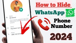 How to Hide WhatsApp Number from Someone || How to Hide Phone Number on WhatsApp 2024