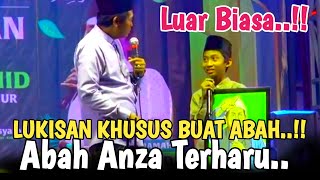 LUAR BIASA BOCIL INI..LUKIS GAMBAR ABAH BIKIN TERHARU || KH ANWAR ZAHID TERBARU