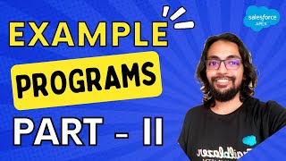 Example Programs II - Iterative Statements - Apex Programming Level 4 ⭐⭐⭐⭐