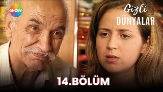 Gizli Dünyalar | 14. Bölüm (2023)