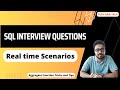 SQL Interview Questions: Real-Time Scenarios & Aggregate Function Tips
