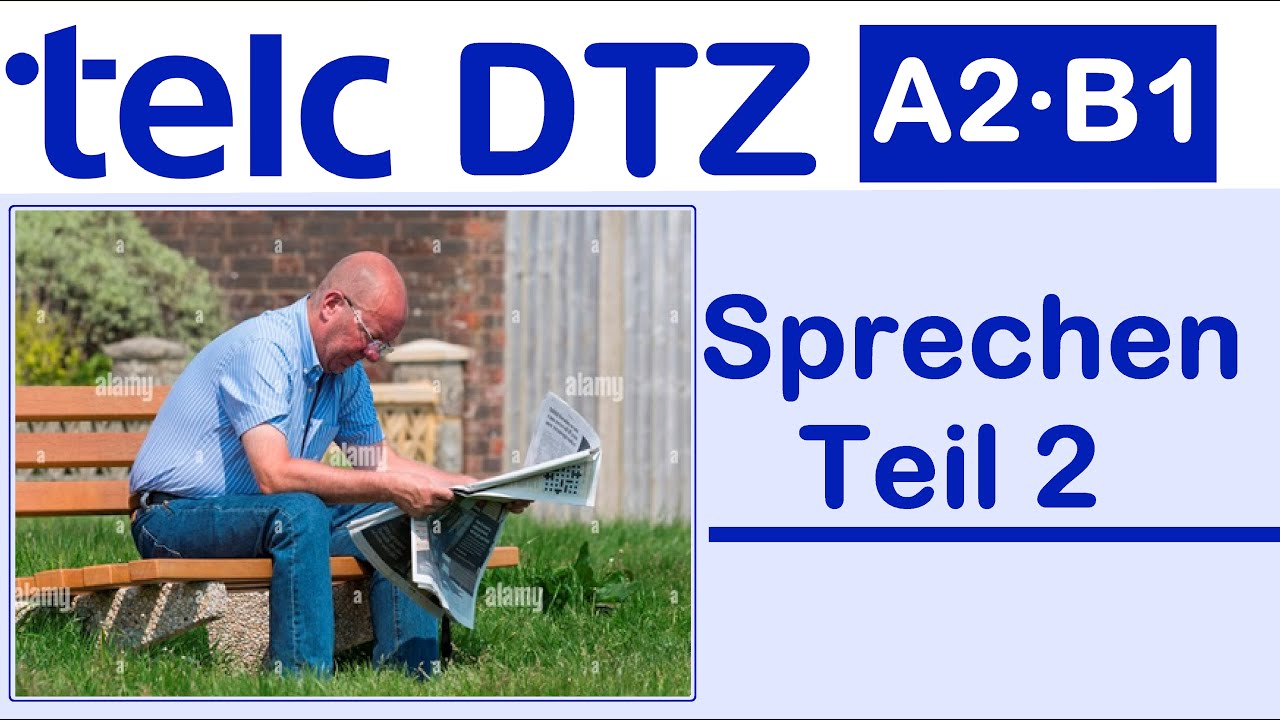 Telc DTZ A2·B1 | Bildbeschreibung | Sprechen Teil 2 | Deutsch Test Für ...