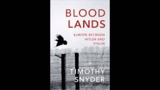 Bloodlands: Europe Between Hitler and Stalin by Timothy Snyder Audiobook Full 1/2