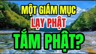 MỘT GIÁM MỤC LẠY PHẬT VÀ TẮM PHẬT?