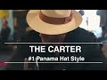 The Carter - #1 Best Panama Hat Style