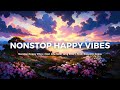 Nonstop Happy Vibes | Best new hindi song 2024 | Hindi Romantic Songs