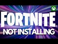 Fortnite Not Installing On Xbox App/Microsoft Store On Windows PC FIX🎮🔥
