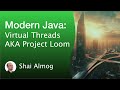 Modern Java Course-Virtual Threads: Project Loom |Course,Java Tutorial