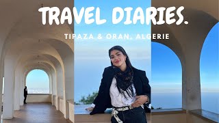 Je dois absolument revenir à Oran et vous devez aussi! Tipaza, Oran, travel vlog, Algérie