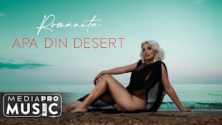 Romanita - Apa din desert (Official Video)