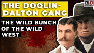 The Doolin-Dalton Gang: The Wild Bunch