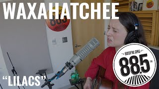 Waxahatchee - Lilacs (LIVE from 88.5FM The SoCal Sound)