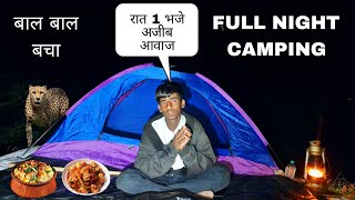 solo night camping in forest | camping in india | village gavala