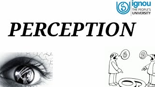 MCO 01 Unit-6| Theory of Perception | IGNOU|