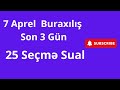 7 Aprel Buraxılış | Son 3 Gün | Seçmə suallar #2024tayfa