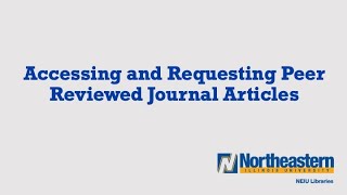 Accessing and Requesting Peer Reviewed Journal Articles