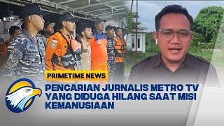 Insiden Kapal Speed Boat M3led4k, Tim Sar Masih Terus Mencari Sahril Helmi - [Primetime News]