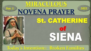 St. Catherine of Siena Novena Prayer Day 1 2022