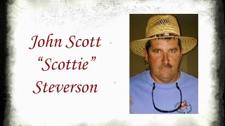 John Scott “Scottie” Steverson