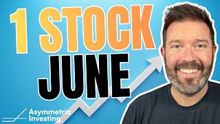 The Top Stock I'm Buying In June