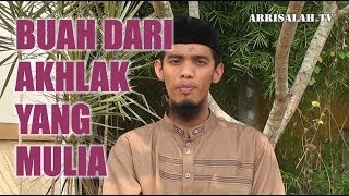 Buah Dari Akhlak Yang Mulia : Serial Mutiara Kata 002