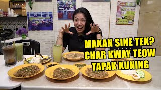 Makan Sine Tek? Char Kway Teow Tapak Kuning