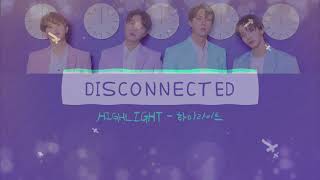 Highlight - Disconnected [Lyrics Hangul/Romanization/Bahasa Indonesia]