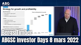 Bergs Timber - ABGSC Investor Days 8 mars 2022