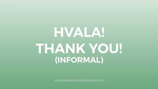 How To Pronounce - HVALA (THANKS) in Serbian Language