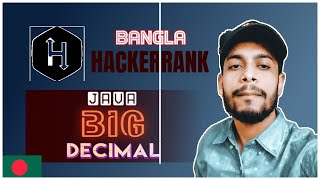 HackerRank java Big Decimal bangla problem solving | the cracker