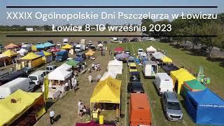 XXXIX Ogólnopolskie Dni Pszczelarza w Łowiczu