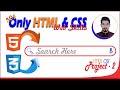 Only in 1 Minute! How to Create a Google Search Bar Using HTML & CSS | HTML & CSS Project #2