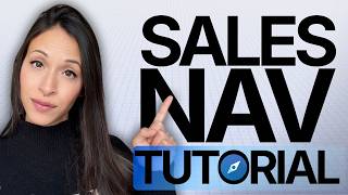 LinkedIn Sales Navigator Tutorial for Beginners (in 2026)