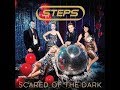 Steps- Scared Of The Dark (Lyrics)