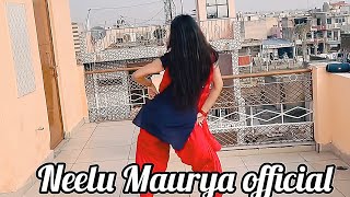 Laad_Piya_Ke(आजा मै तेरे लाड़ लडाउ)Pardeep_Boora_Sapna Chaudhary_Dance Cover By Neelu Maurya