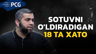 Sotuvni o‘ldiradigan 18 xato