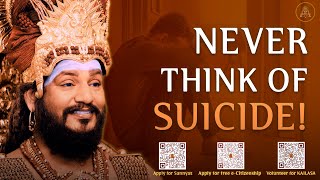 Why You Should Never Think Of Suicide? #lifethreat #suicide #death