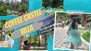 Coffee castle villa #coffeecaastlevilla #sakleshpur #belur #villareview #holidaystay #familyouting