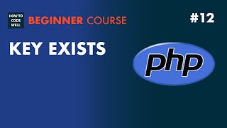 12: How to check if a PHP key exists - PHP 7 tutorial